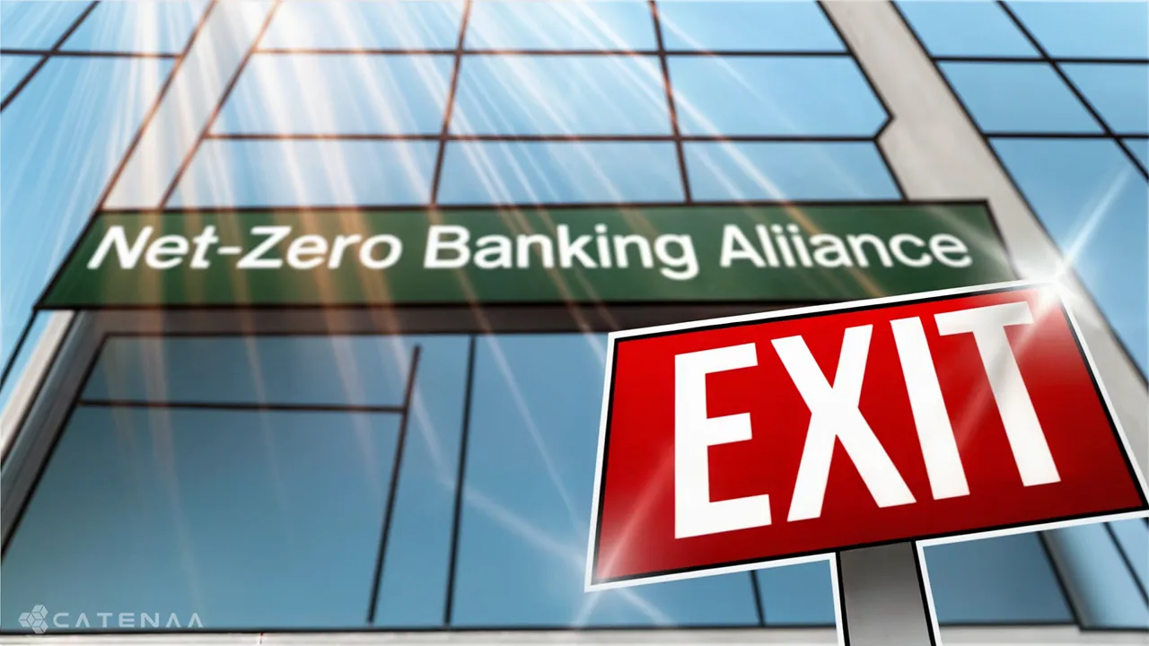 Major US Banks Exit Net-Zero Climate Alliance