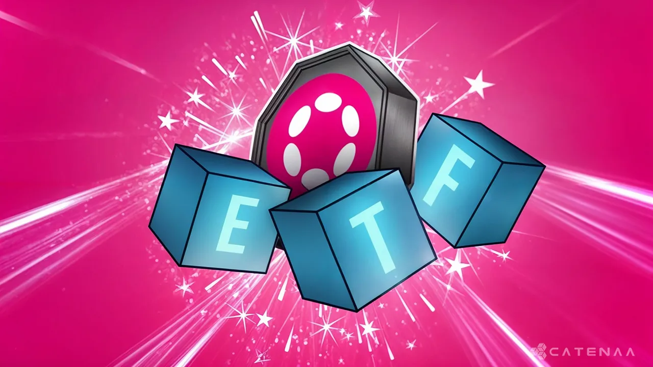 21Shares Seeks SEC Approval for Polkadot ETF Listing