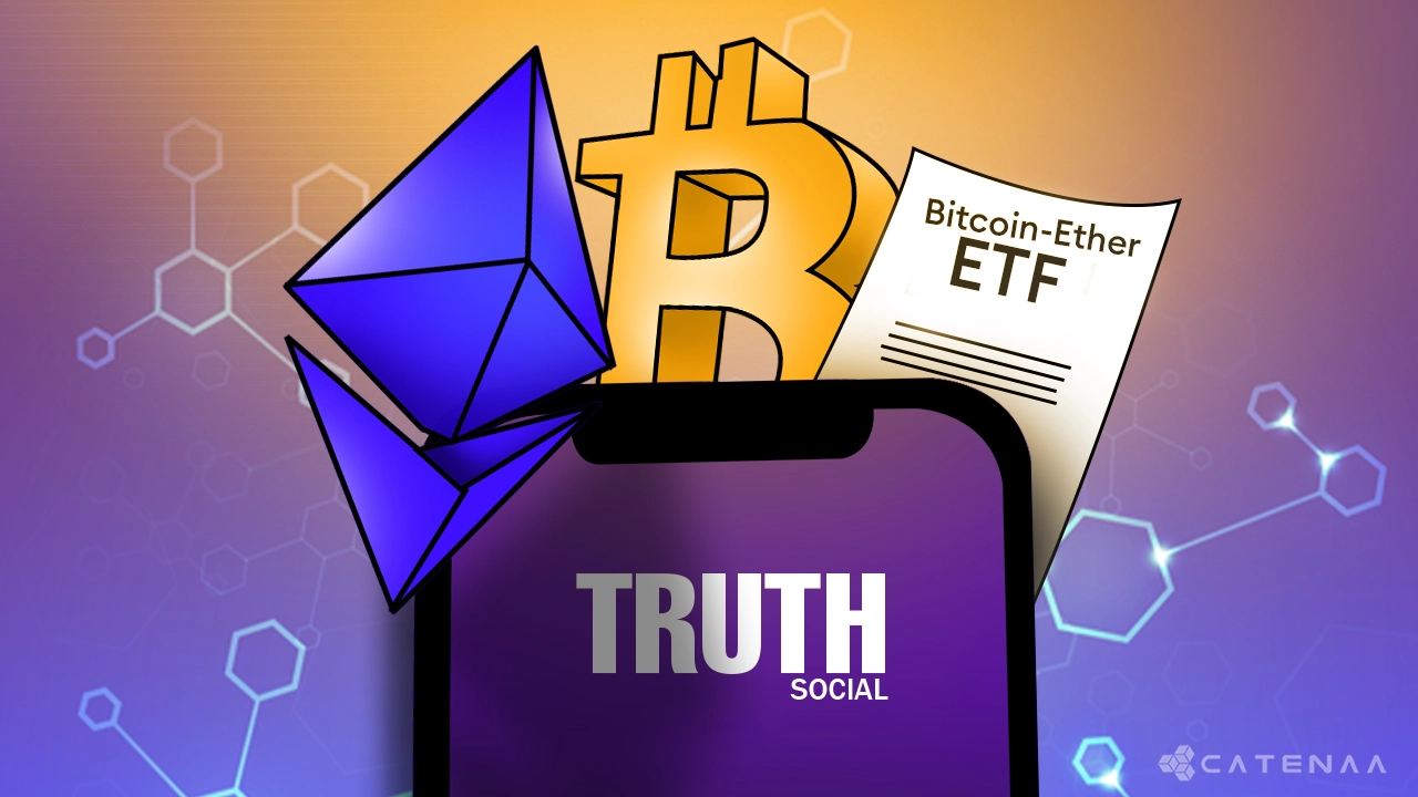 Truth Social Files Bitcoin-Ether ETF, Eyes Crypto