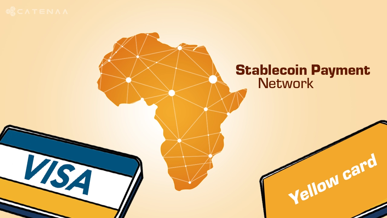 Visa, Yellow Card Launch Stablecoin Network in Africa