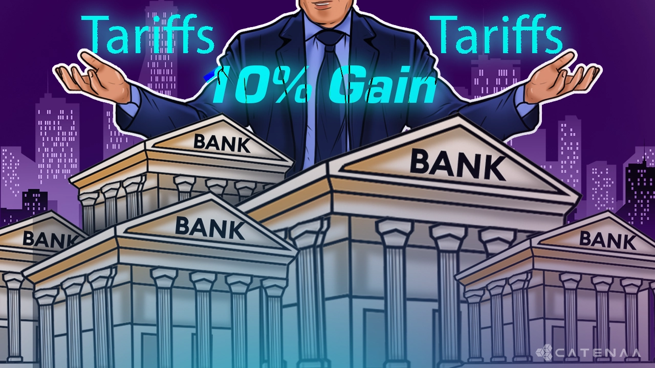 Global Banks To Have 10% Gain In Revenue From US Tariffs